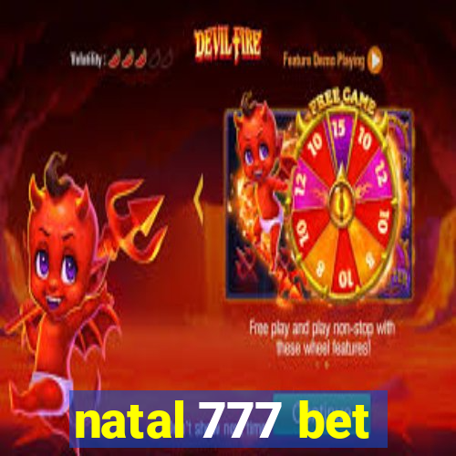 natal 777 bet